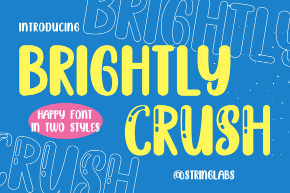 Brightly Crush: A Playful Display Font for Bold Brands