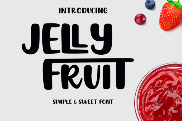 Jelly Fruit Font: A Marketer's Secret for Campaign Clarity