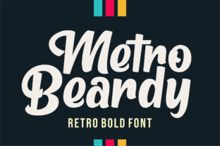 Metro Beardy: A Nostalgic Display Font for Crafters