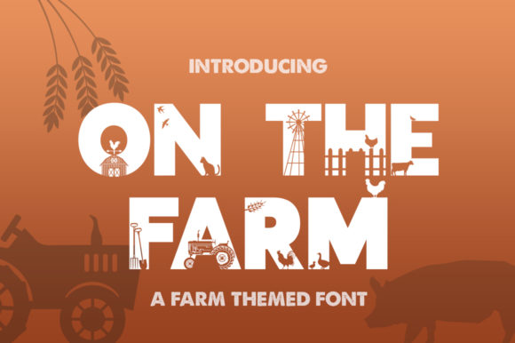 On the Farm: A Warm Display Font for Friendly Branding
