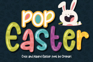 Pop Easter Font: A Cute Display Typeface Worth Testing
